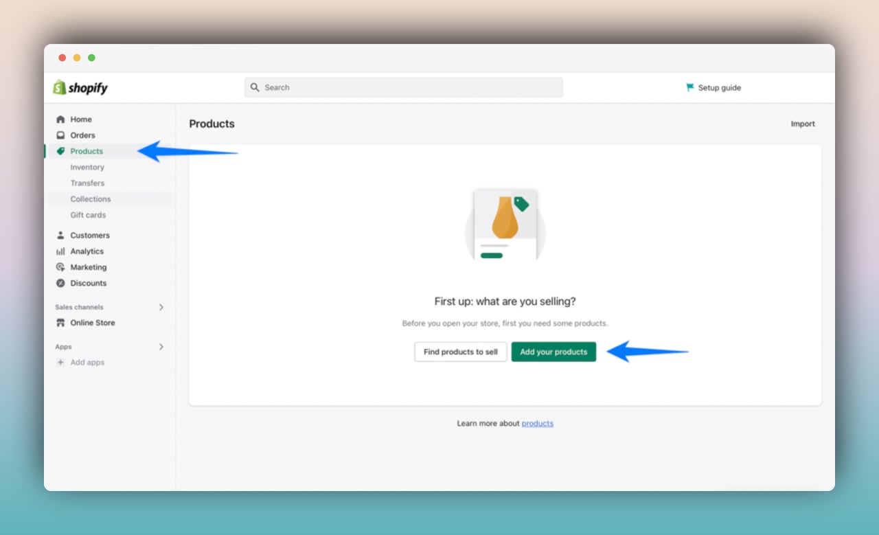a screenshot of Shopify admin panel products page with two blue arrows pointing at "products" and "add your products" buttons