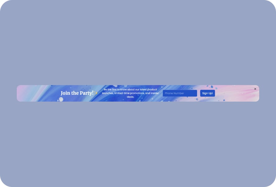 A floating bar popup with a phone number field and a sign-up button on a blue and pink background