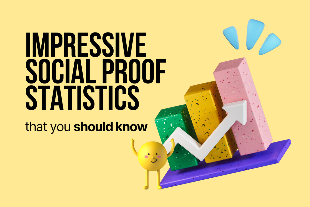 Impressive Social Proof Statistics You Should Know in 2024