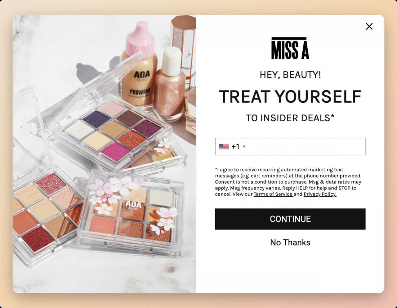 Shopmissa Miss A SMS popup example with a picture of the brands' eye shadow palette on the left side and a text on the right side that says "Treat yourself to inside deals"