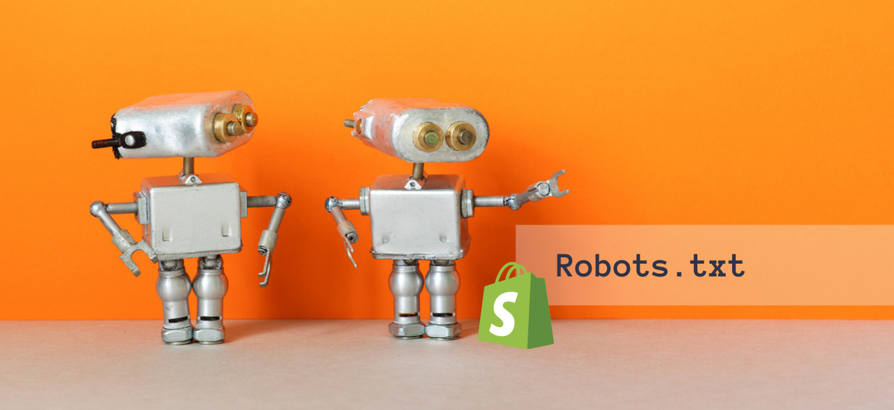 Shopify Robots.txt File: How to Find, Edit It & Hide Pages
