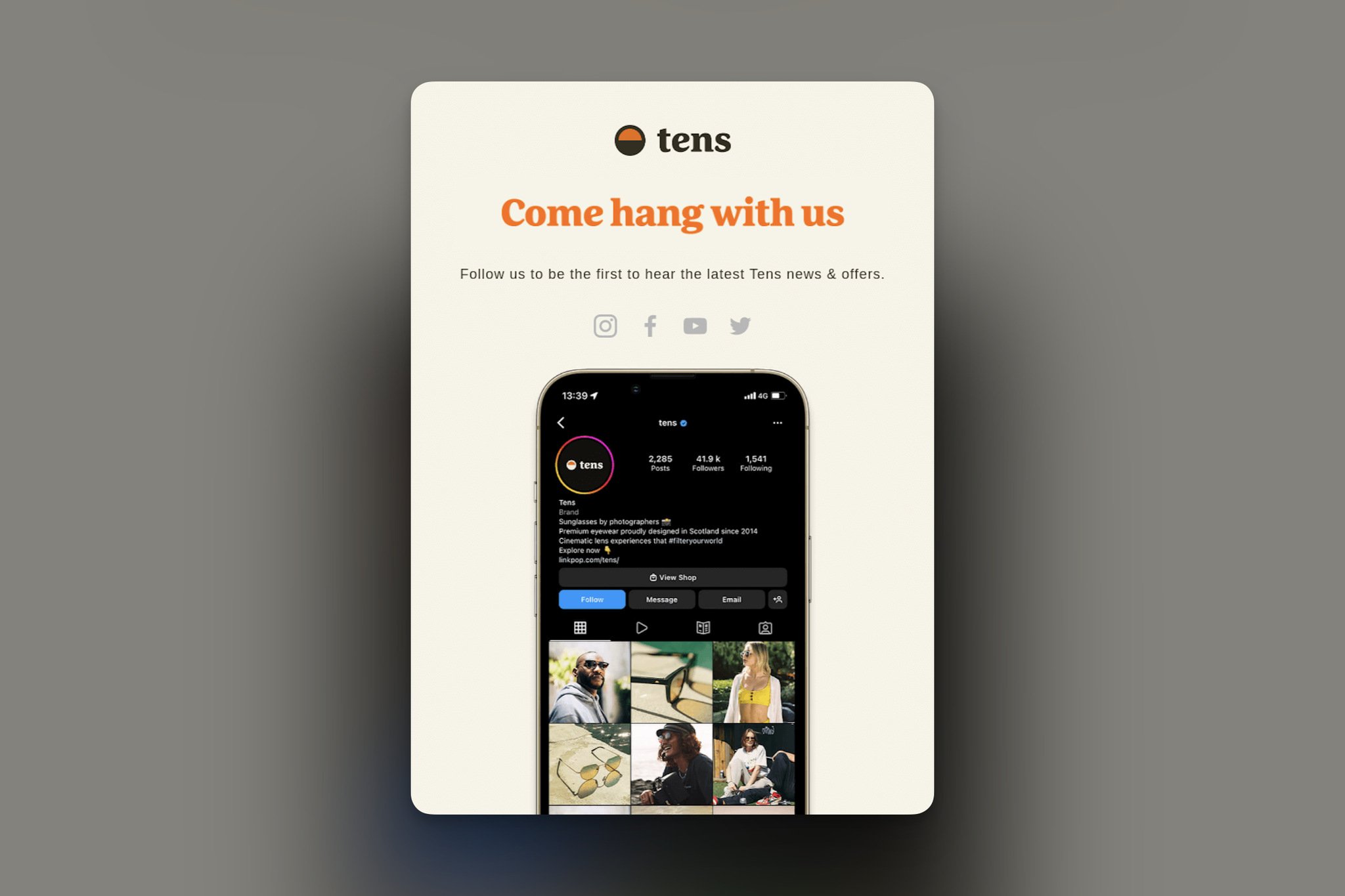 Social media email example of Tens with the headline "Come hang with us" followed by a phone mock-up showing the Instagram account of Tens