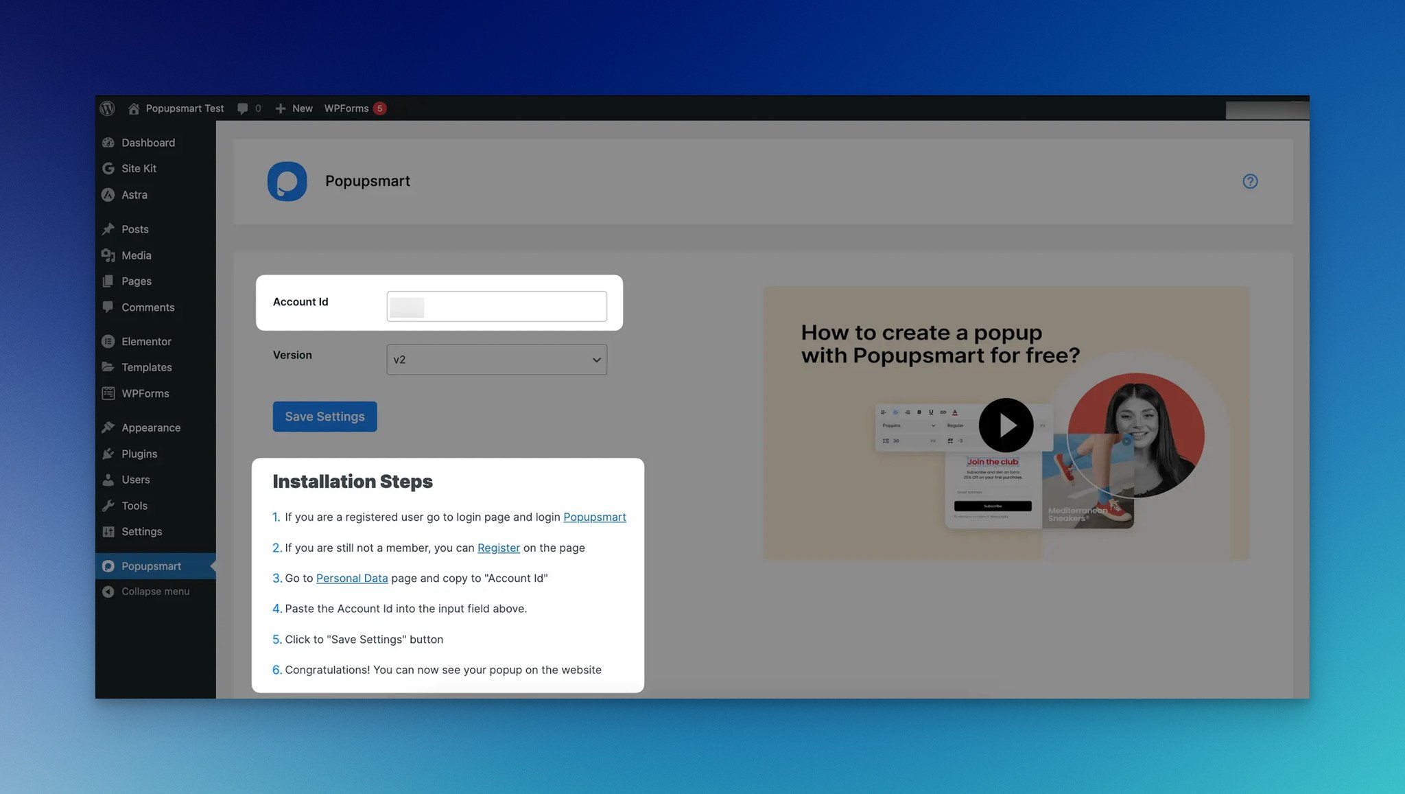 a screenshot of getting account ID and installation steps on Popupsmart WordPress plugin
