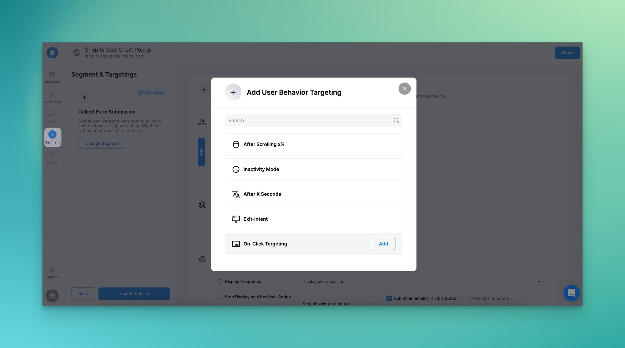 a screenshot of adding user behavior targeting on Popupsmart