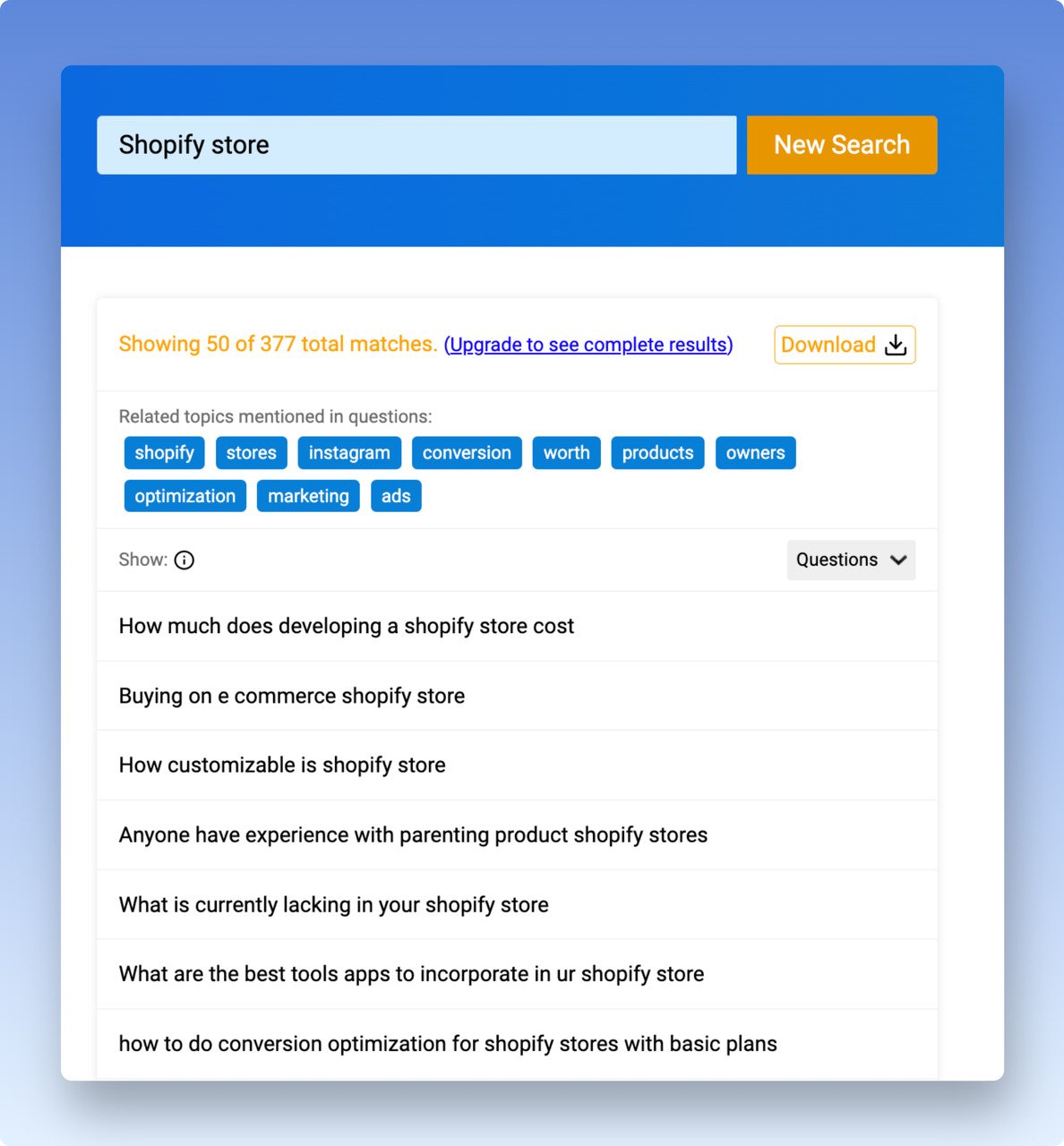 QuestionDB Keyword research tool example related questions based on the seed keyword "Shopify Store"