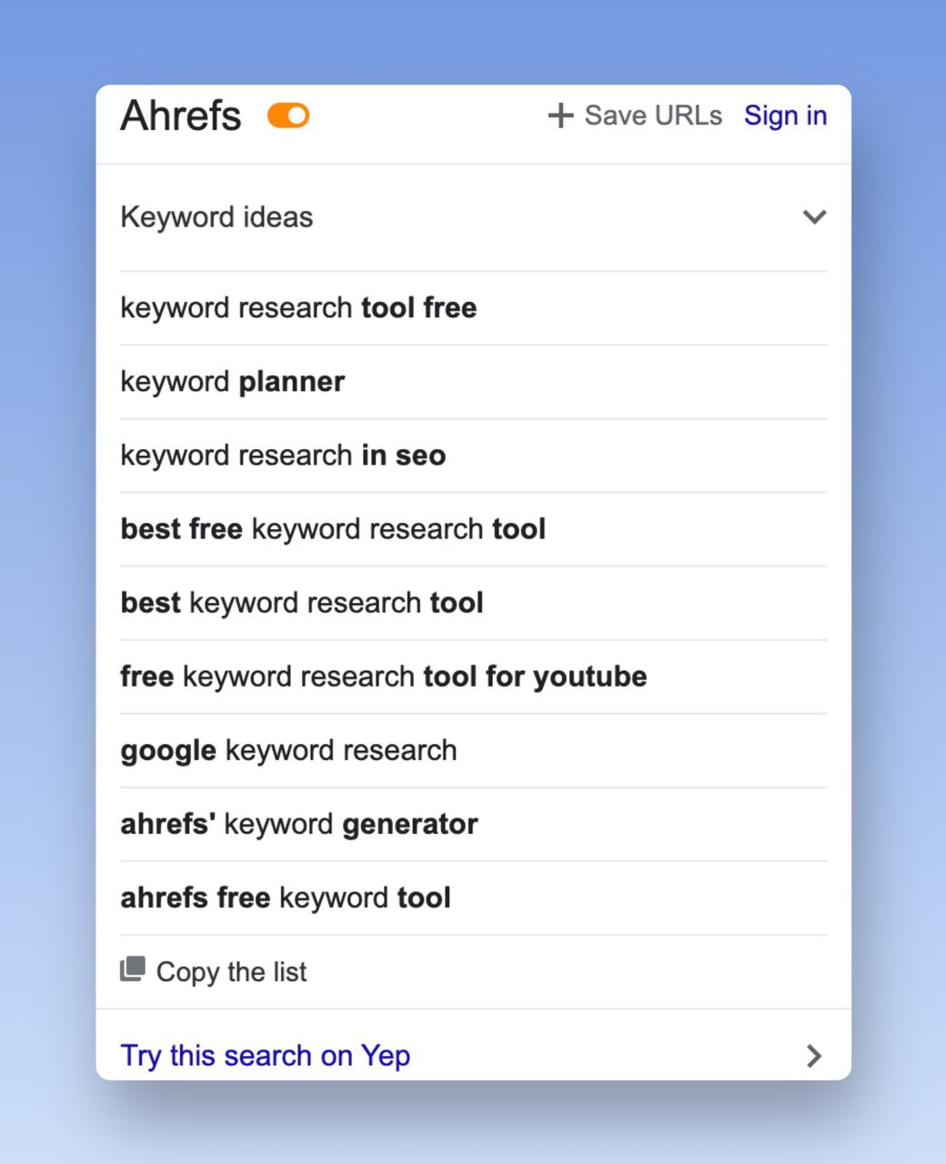 Ahrefs Webmaster SEO Tool example showing related long tail keyword ideas about "Keyword research tools" 