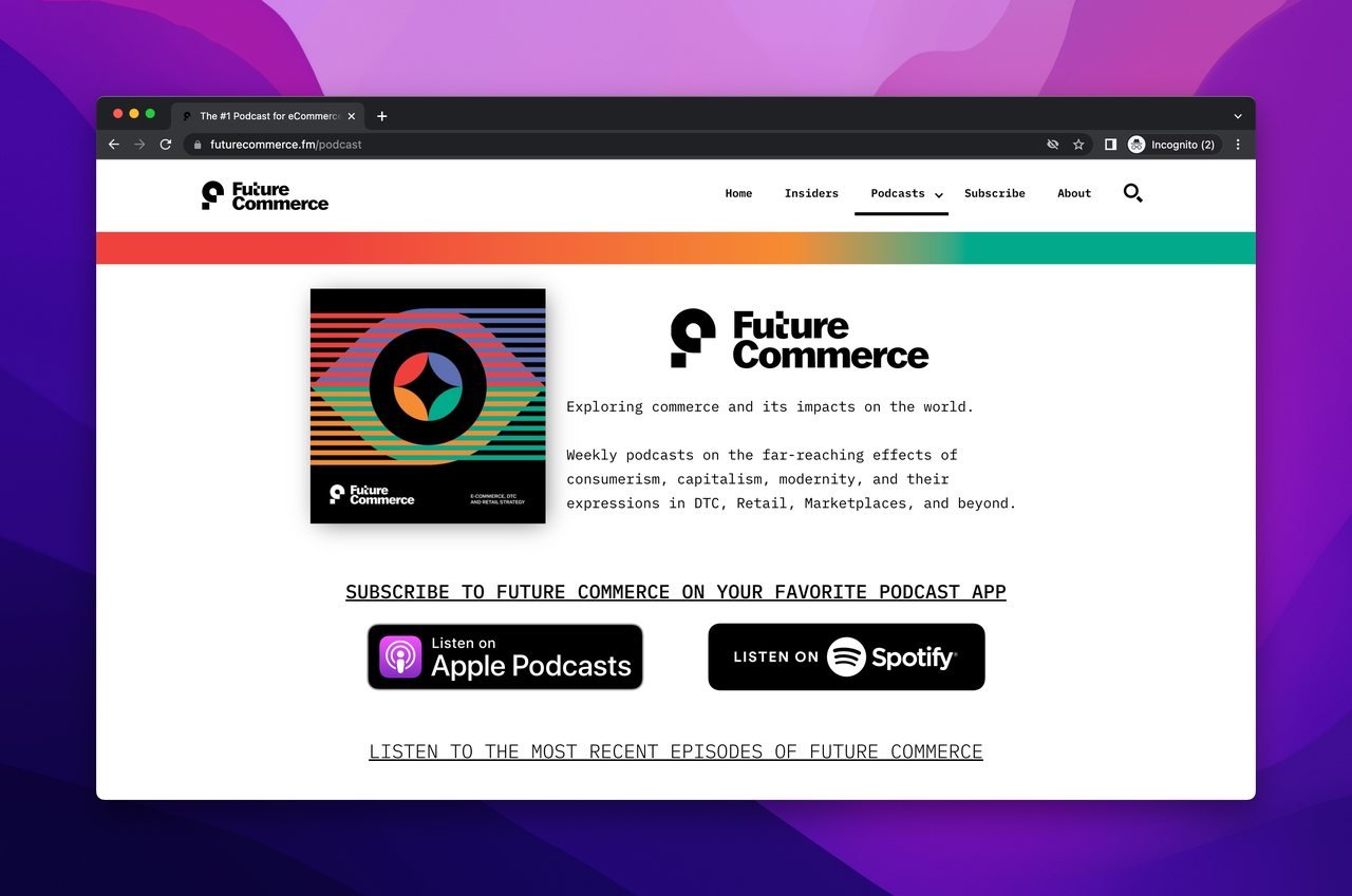 Future ecommerce best podcast website with the logo of the podcast and call to actions to listen to the podcast on different platforms like Spotify or apple podcast