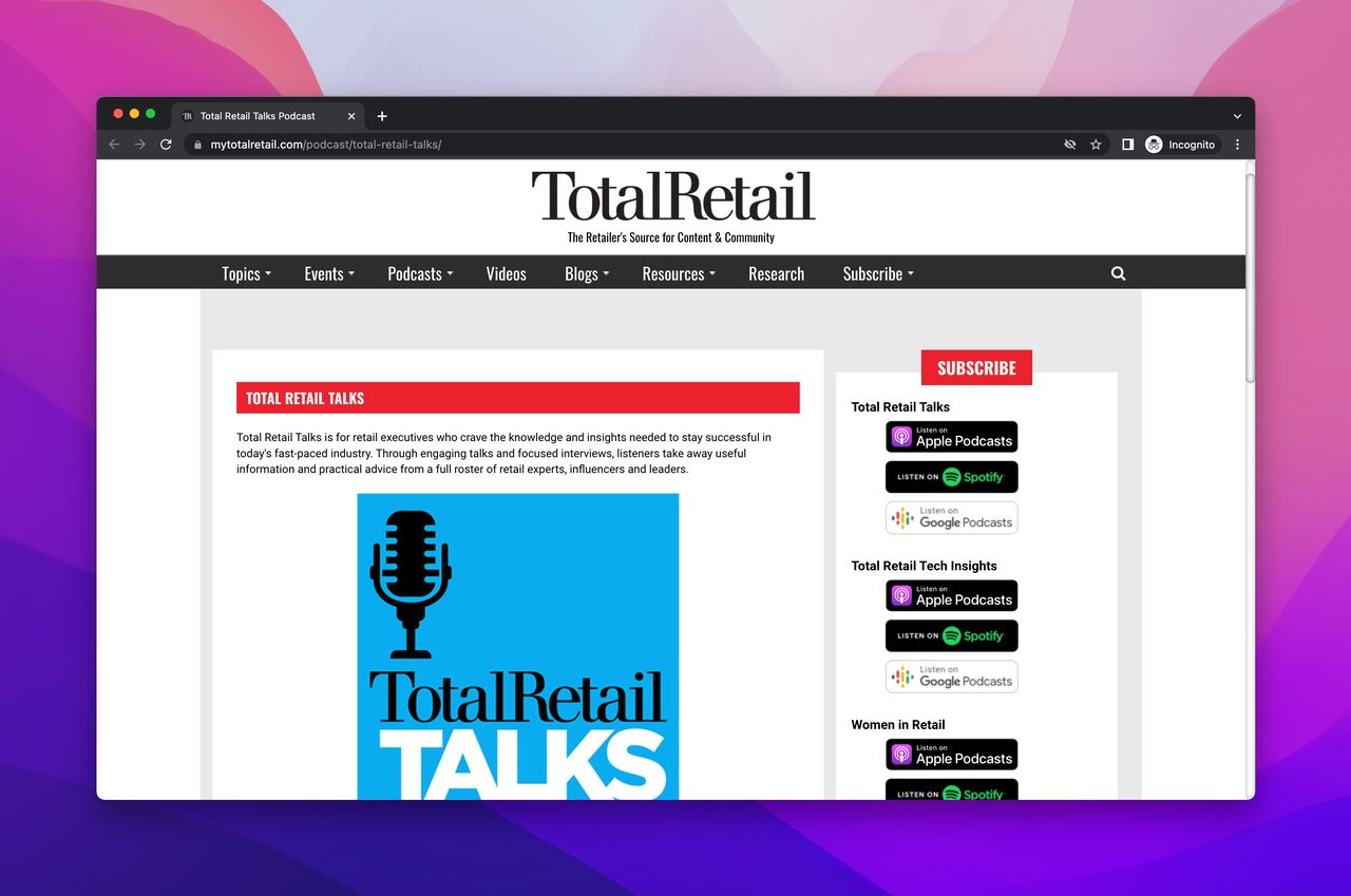 Total Retail website, one of the best ecommerce podcast showing the latest episode of the show and links to listen to the podcast from different platforms