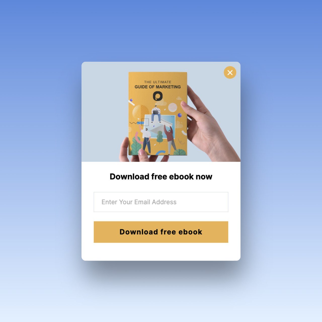 a Free ebook download popup example with a picture of a hand holding a yellow book on top and a call to action that says "download free ebook"