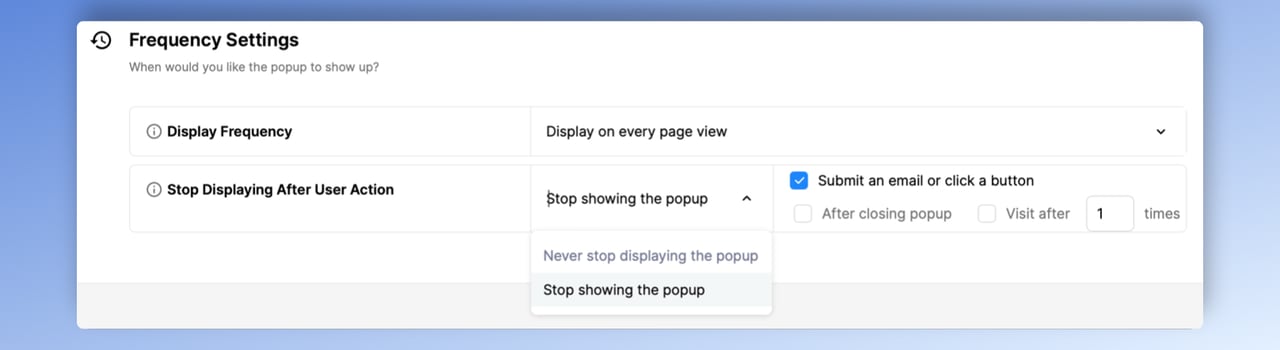 Target section of Popupsmart showing popup display frequency settings like "never stop displaying the popup" and "stop showing the popup"