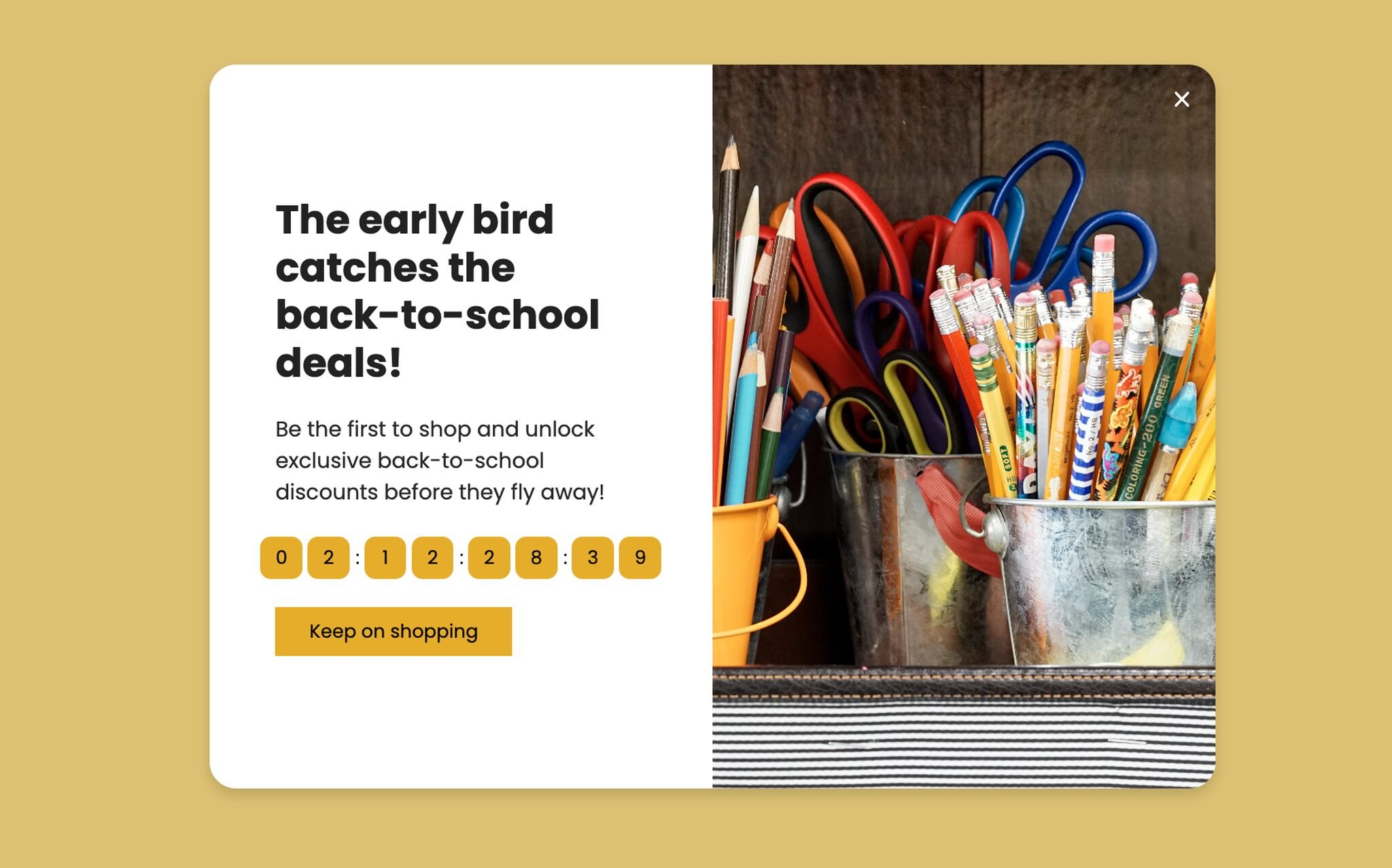 back-to-school popup example with an offer and a countdown-timer that says "The early bird catches the back-to-school deals!"