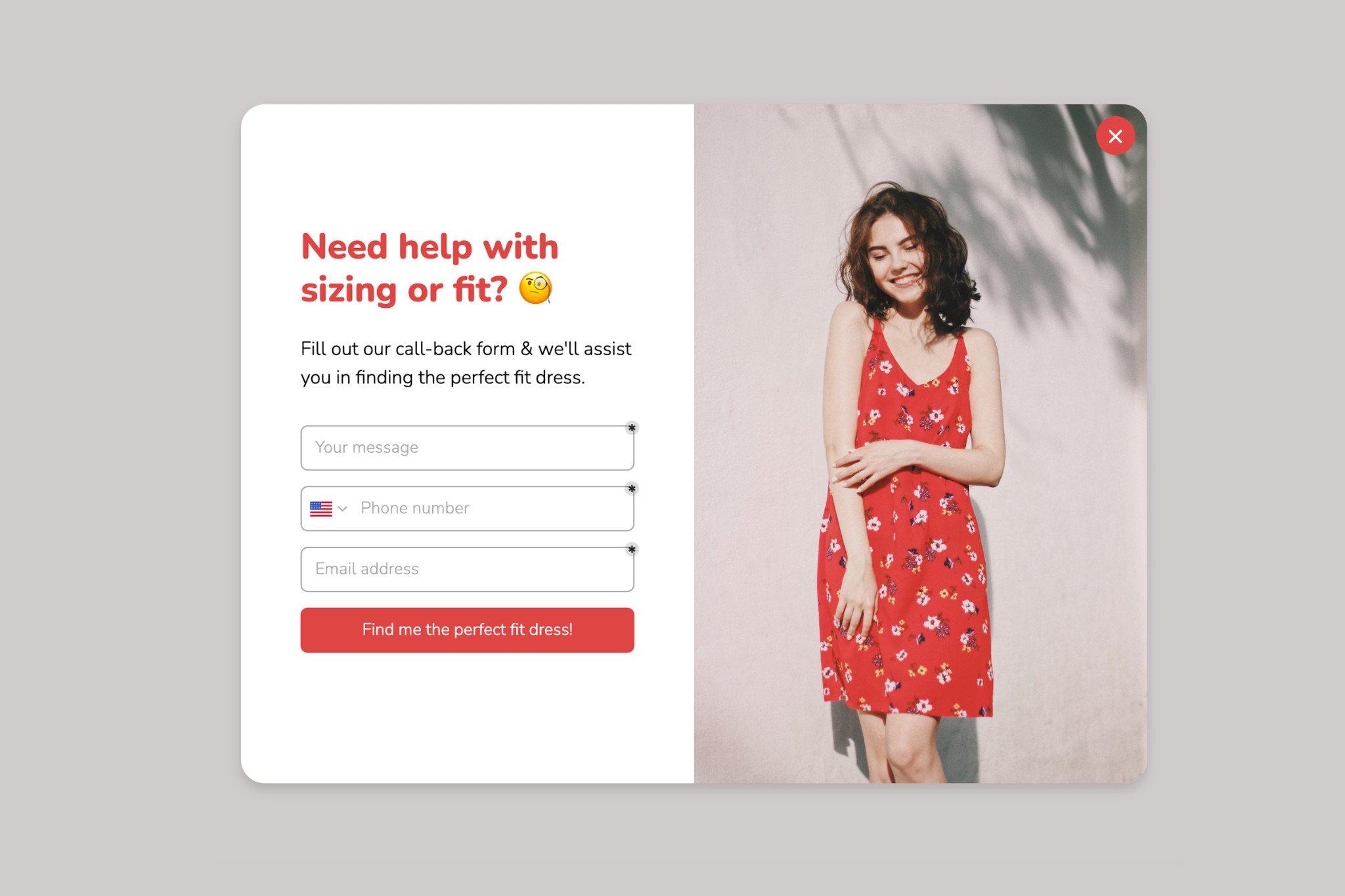 call to action popup example that says "Need help with sizing or fit?" with a girl wearing a red dress & smiling