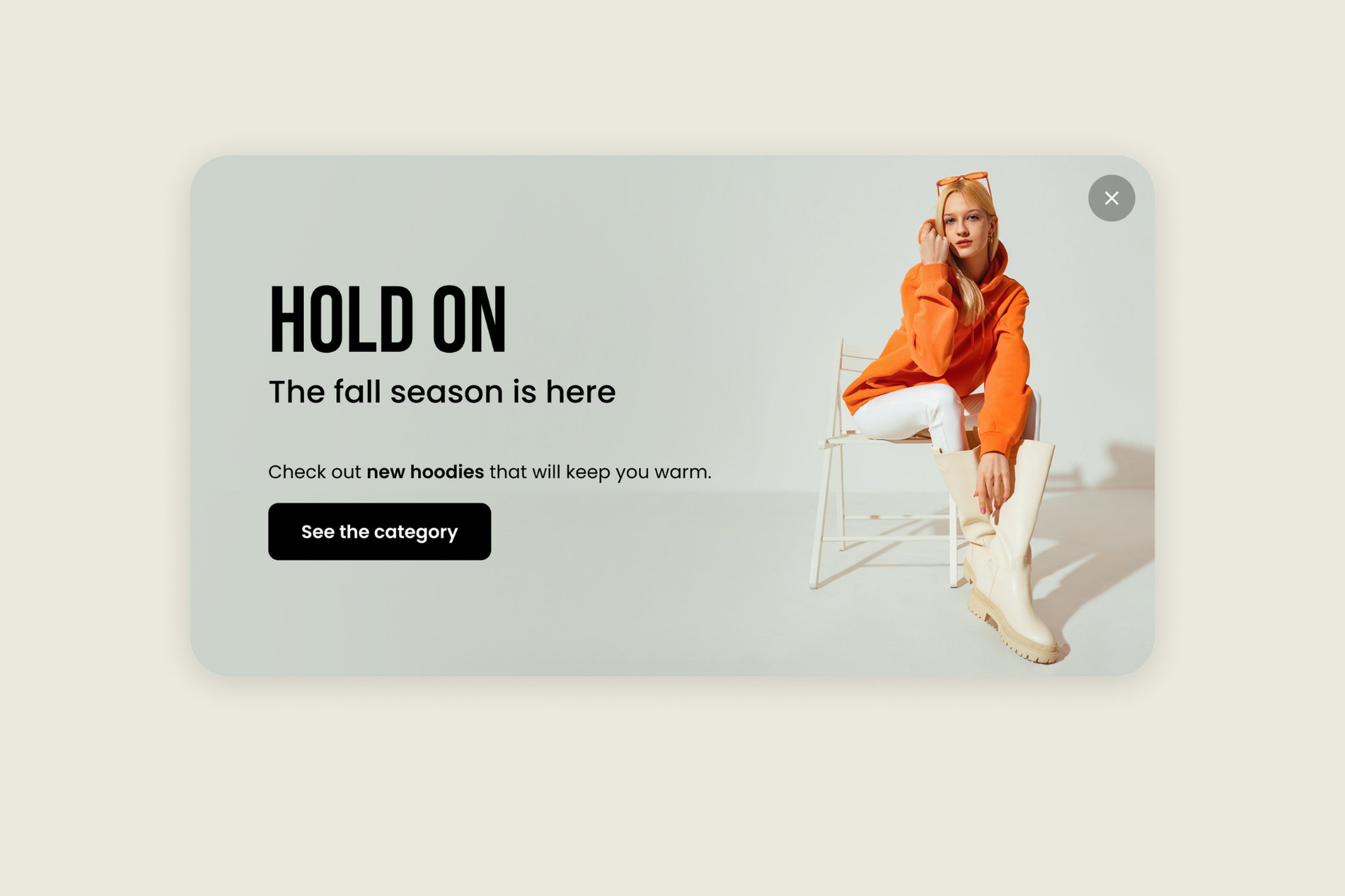 boost product popup design example that says "hold on" and a girl on the right