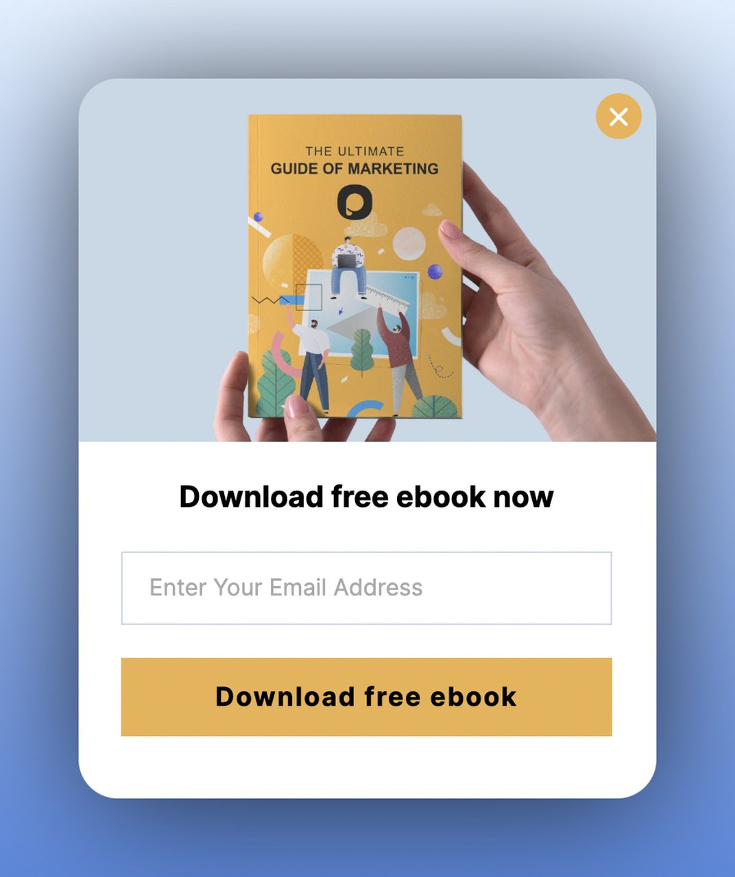 the first step of a multistep popup with an image of two hands holding a yellow book with illustrations above and an email box below