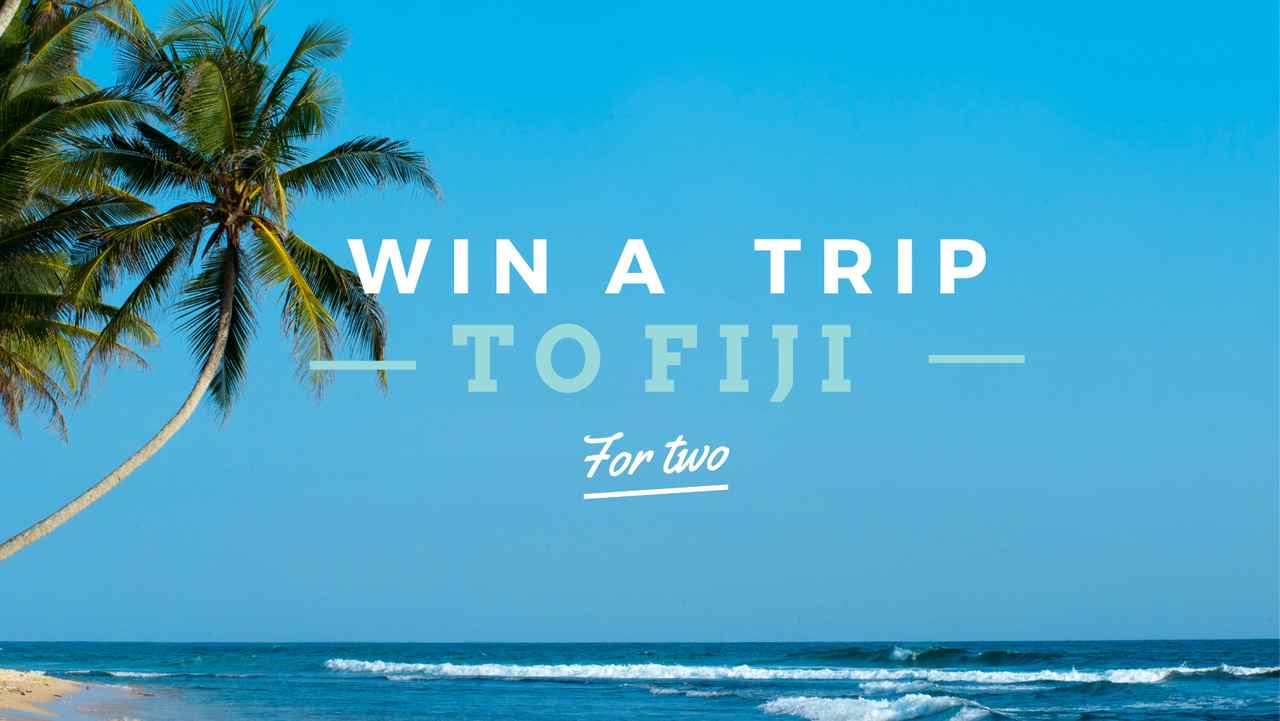 a marketing banner ad that with a beautiful picture of fiji beach anf the sky and a text in bold font that says "win a trip to fiji for two"