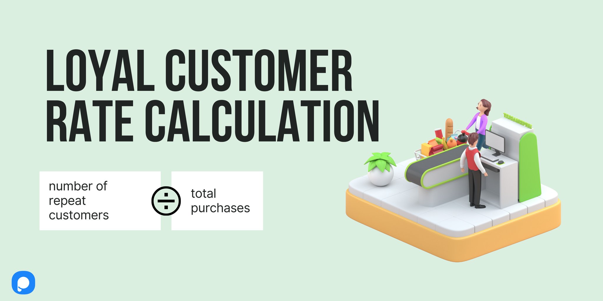 loyal customer rate calculation with Popupsmart logo and an illustration of a cashier woman 