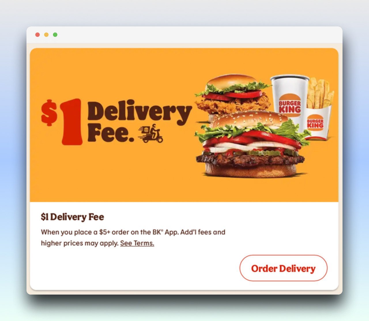 a screenshot of Burger King offering one dollar delivery fee with burgers, drink and fries images on the right and the title on the left