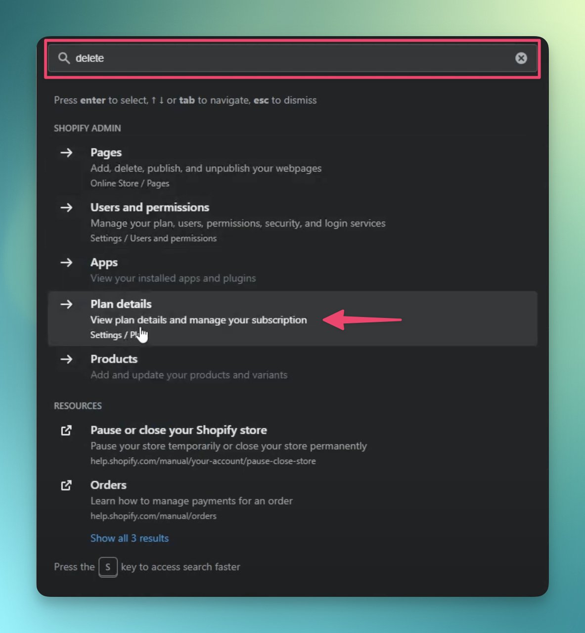 Step one Shopify admin page setting search delete to find the plan details