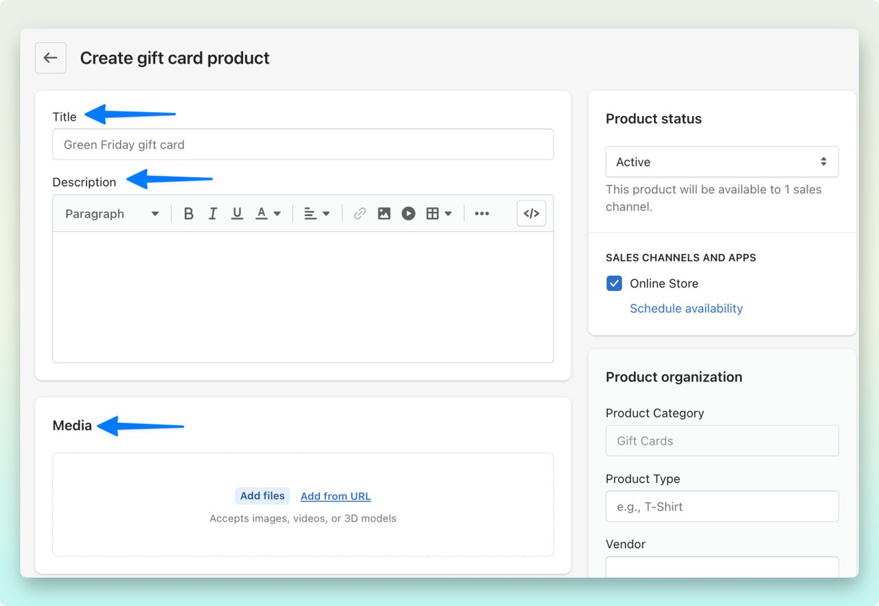 Shopify admin dashboar showing create gift card product page with Tile, Description and Media section