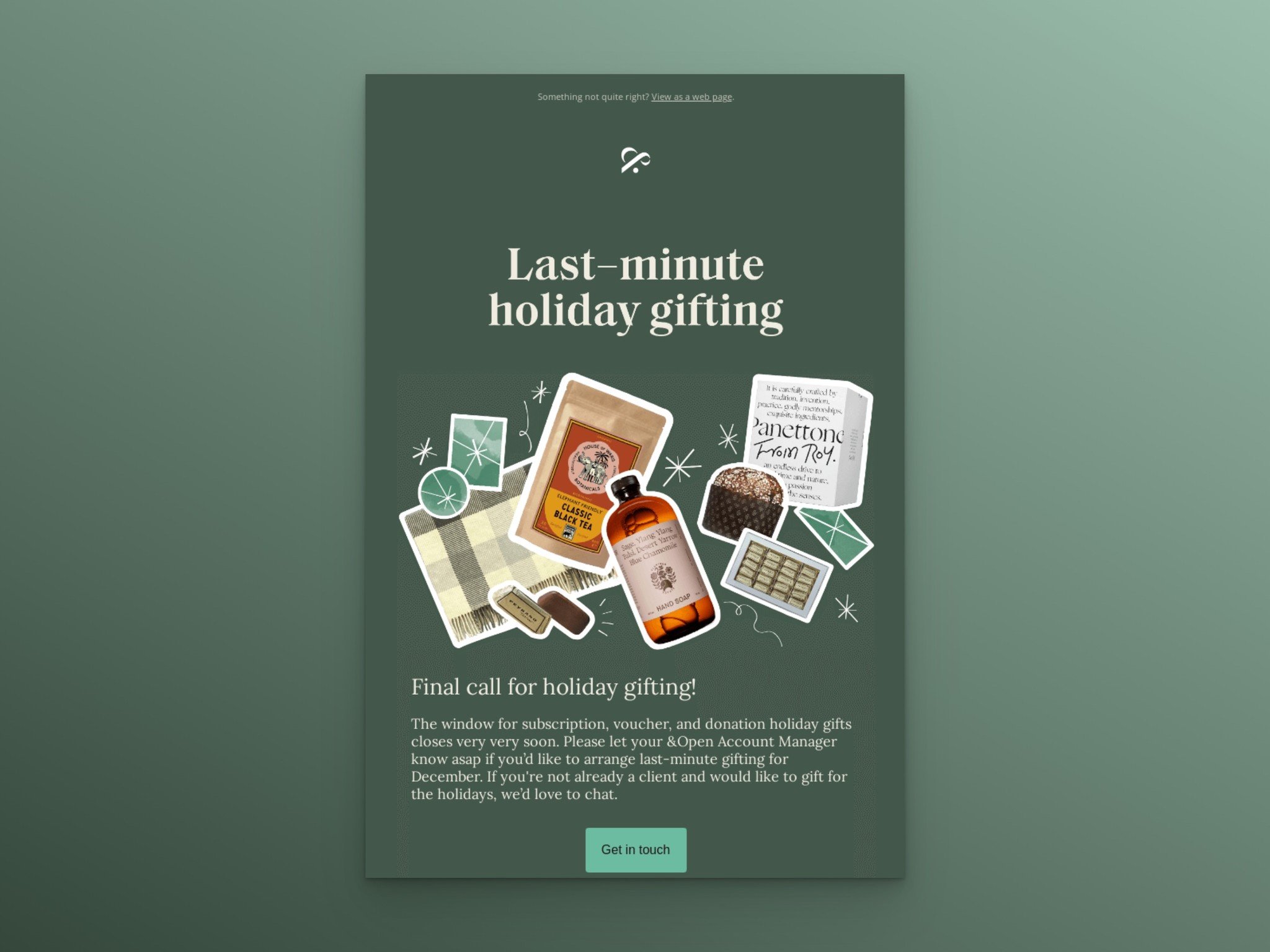 quality content email example with FOMO that says "Last minute holiday gifting!"