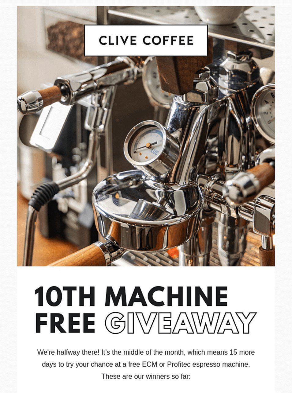 a coffee brand Clive Coffee' giveaway email's first part