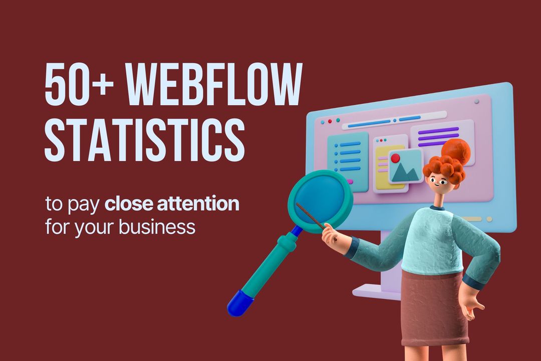 50+ Webflow Statistics To Pay Attention for Your Business