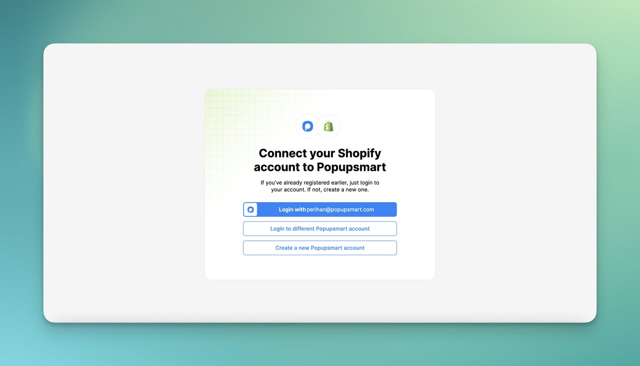 connecting Popupsmart and Shopify accounts with options