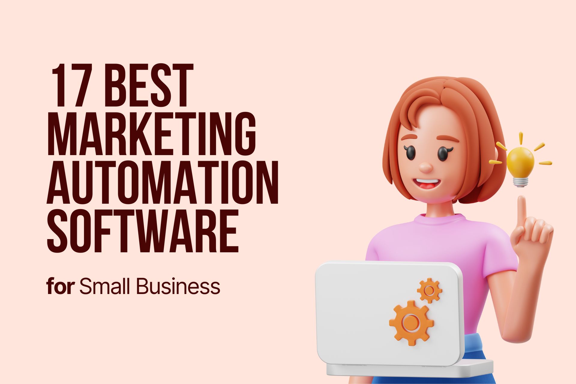 17 Best Marketing Automation Software for Small Business 