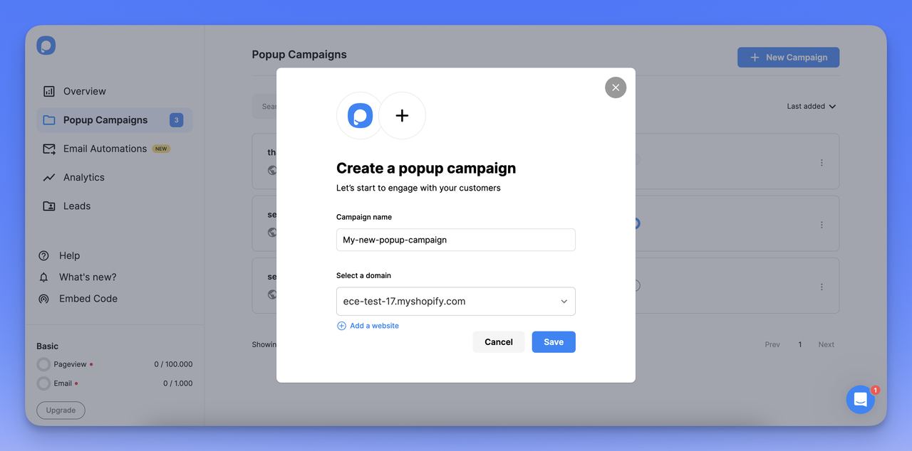 Give your campaign a name and choose a domain for your campaign from the dropdown menu on Popupsmart