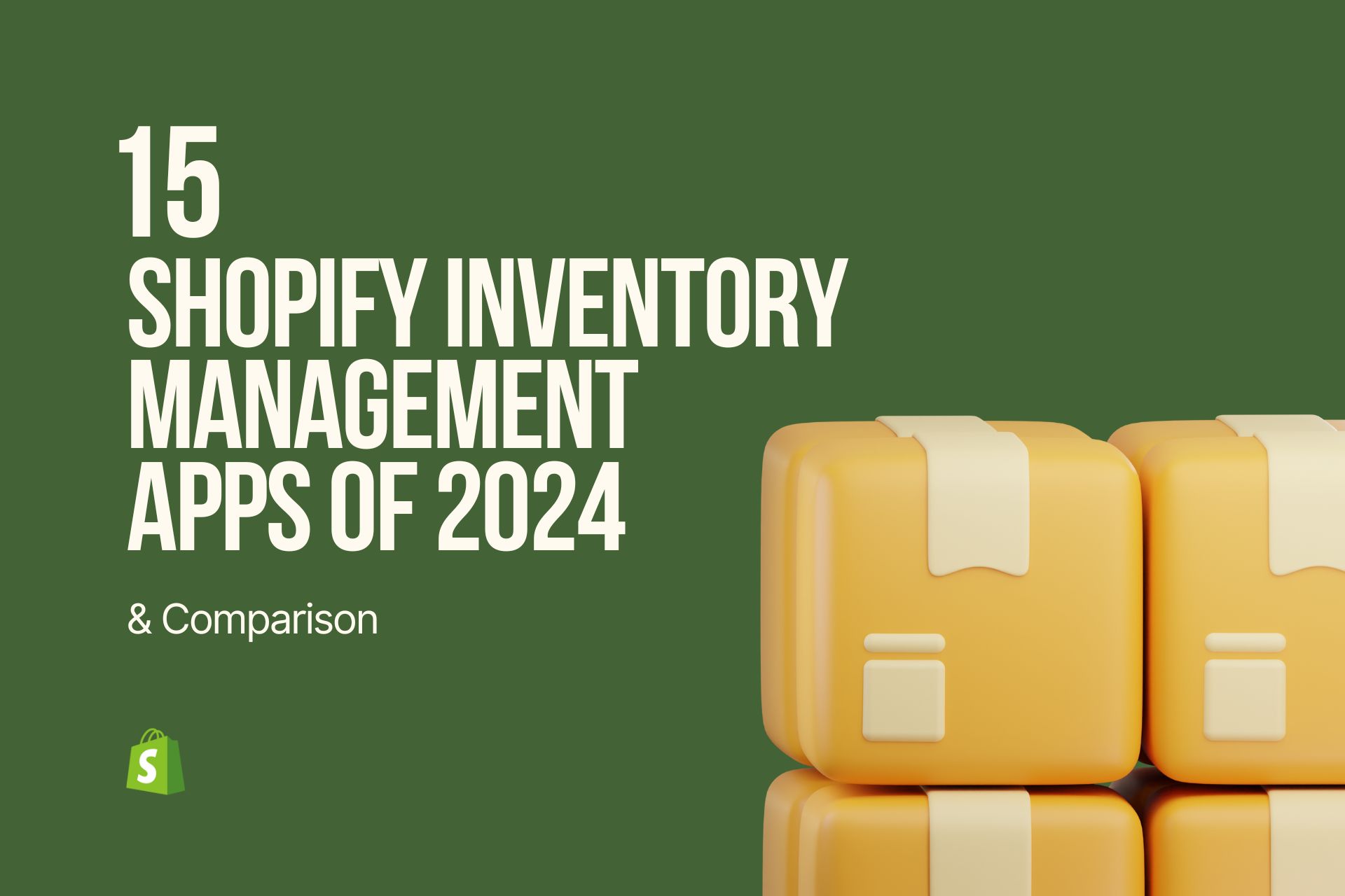 15 Shopify Inventory Management Apps of 2024 & Comparison