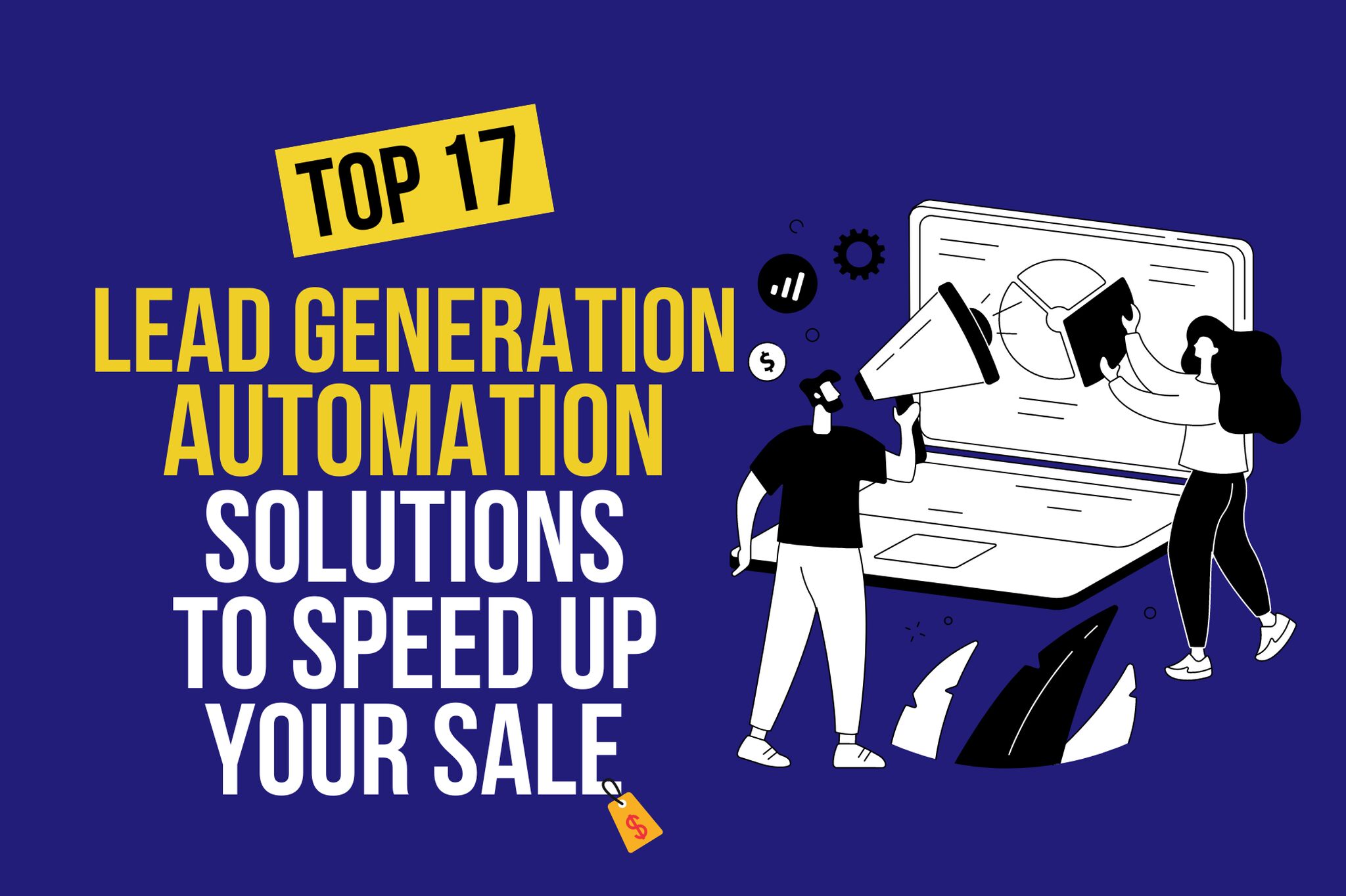 17 Must-Know Lead Generation Automation Solutions in 2024