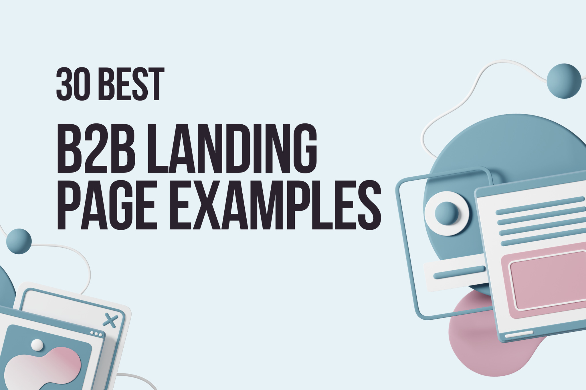 30 Best B2B Landing Page Examples of 2024