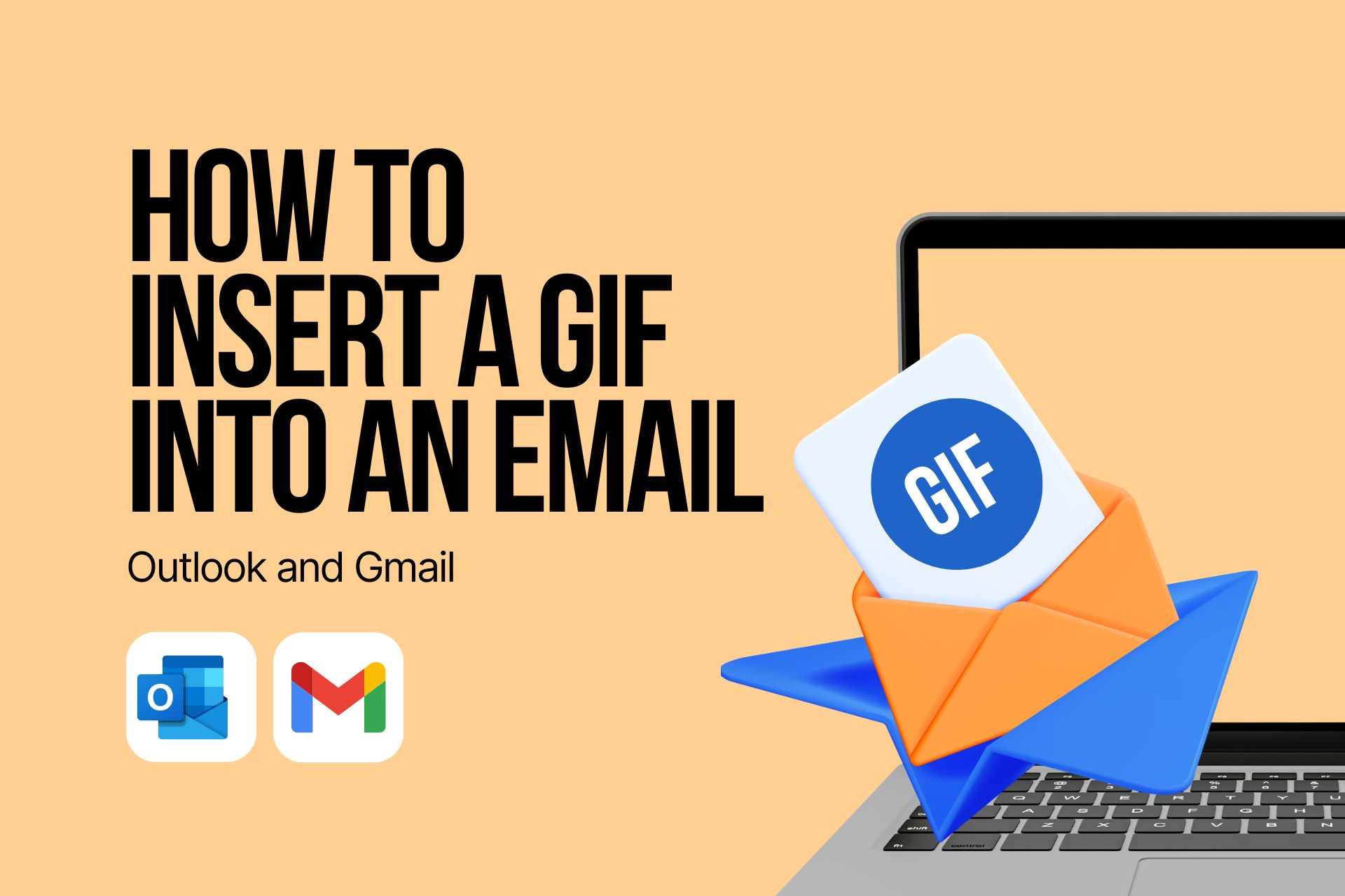 How to Insert a GIF into an Email: Outlook and Gmail