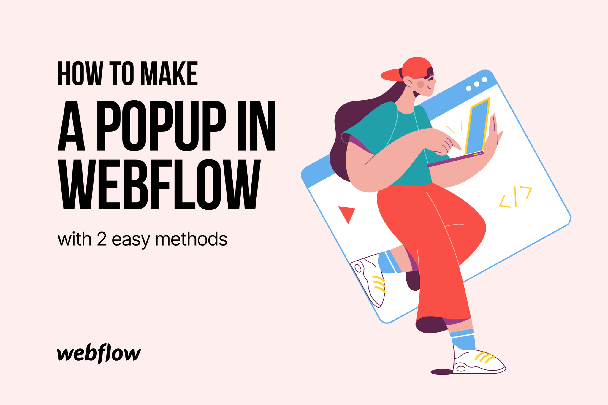 How to Make a Popup in Webflow with 2 Easy Methods