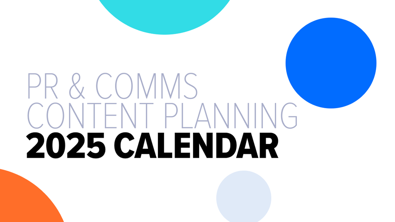 2025 PR and Comms Content Planning Calendar