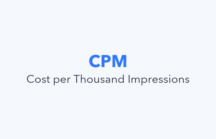 What is Cost per Thousand (CPM) Impressions? - CPM Definition