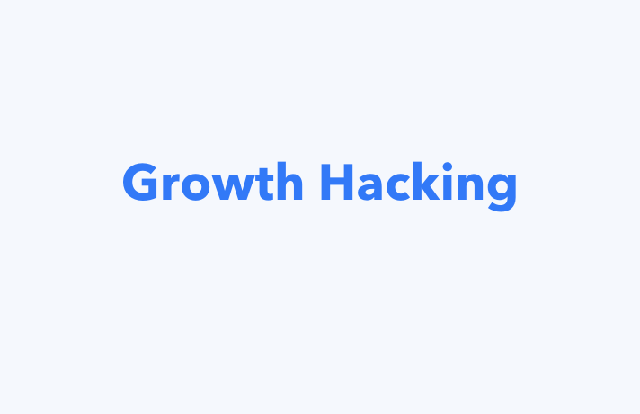 What is Growth Hacking?