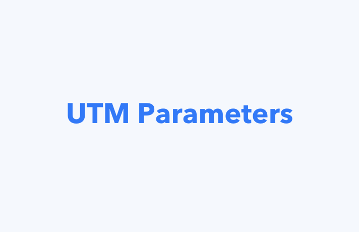 UTM Parameters: What are they, and How do they work?
