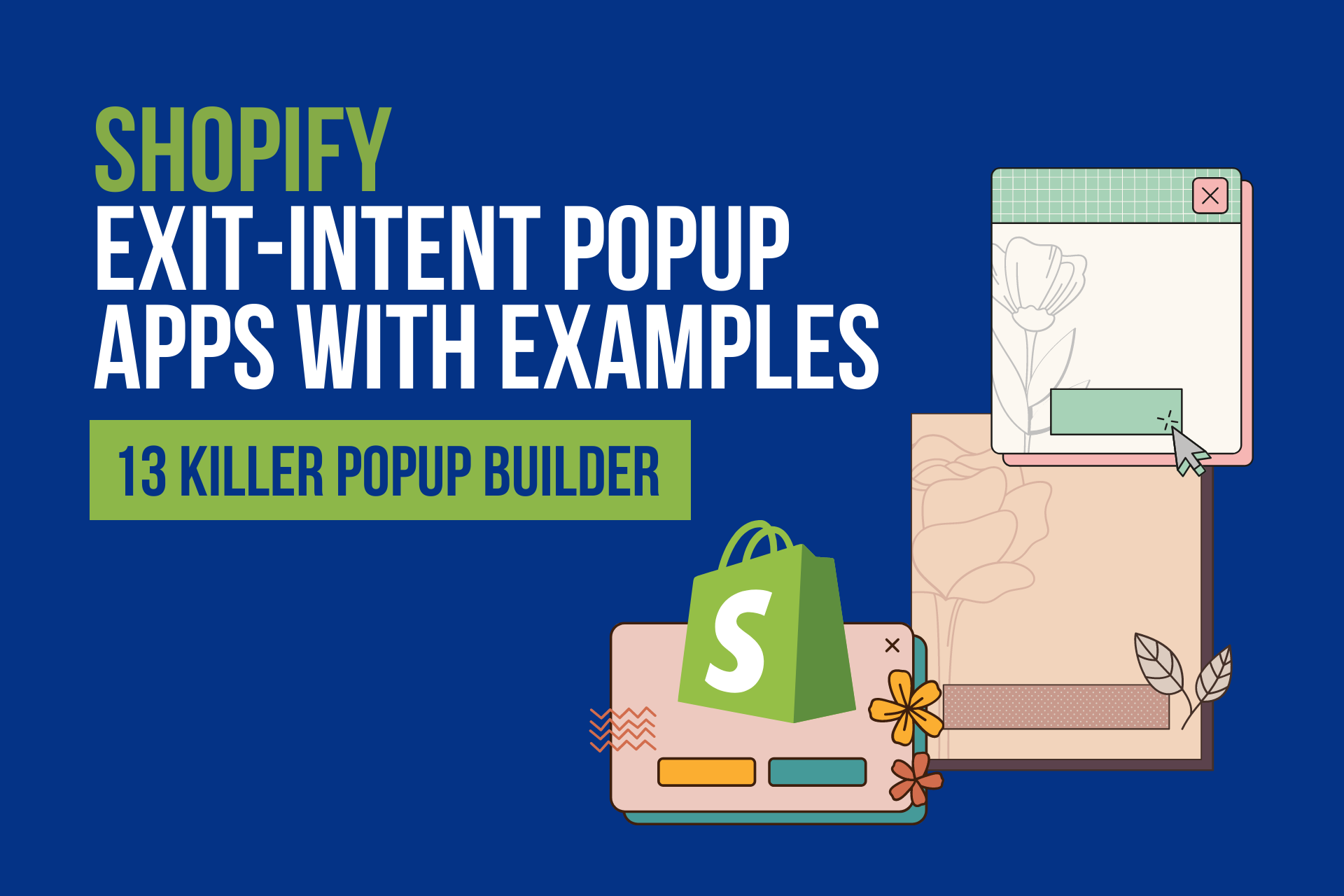 13 Killer Shopify Exit Intent Popup Apps & Examples