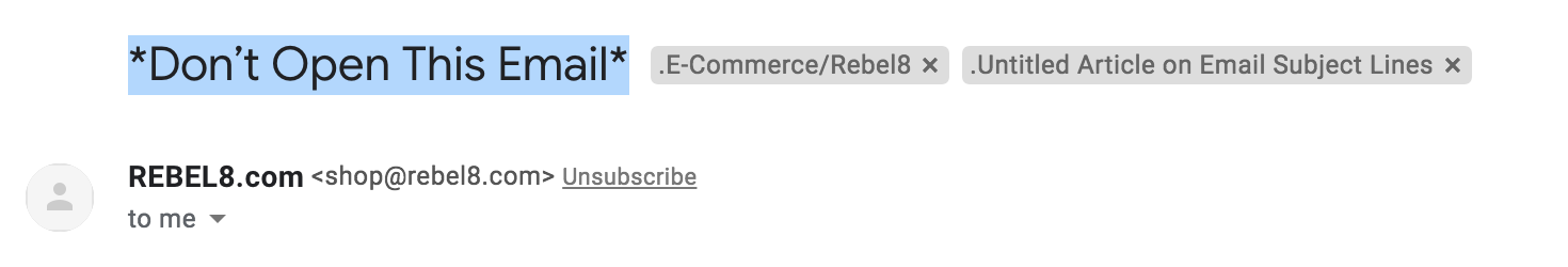 Don’t Open This Email as subject line example on a subject line template