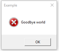 warning popup message that says goodbye world