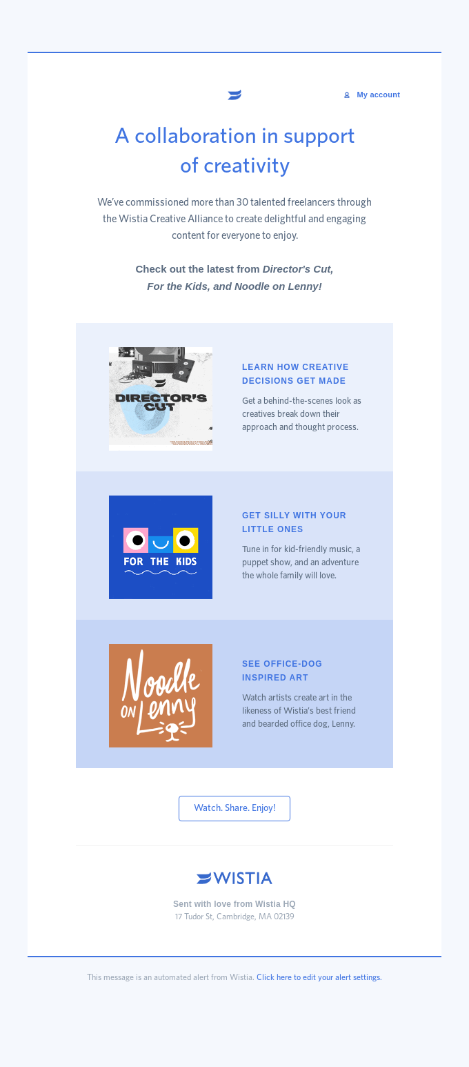 Wistia short email newsletter example