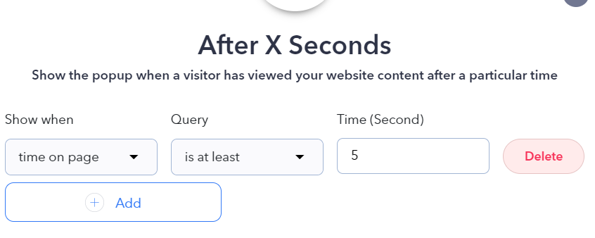 Popupsmart after X seconds targeting rule