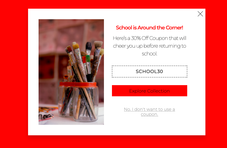 back-to-school popup with discount that says "School is around the corner" and an image of brushes